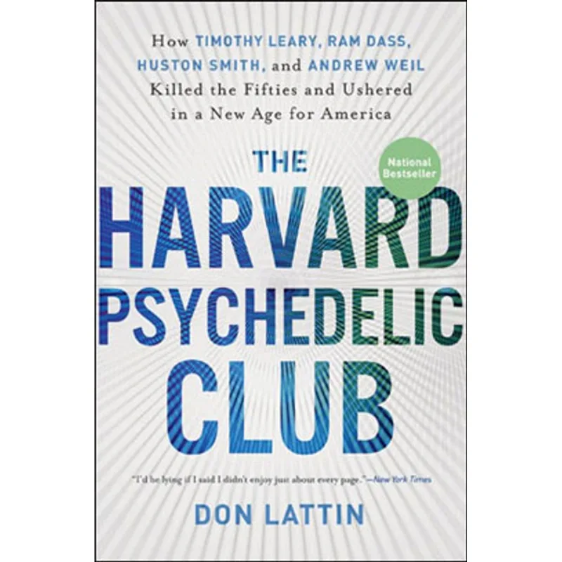 HARVARD PSYCHEDELIC CLUB, THE