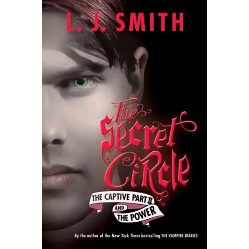 Secret Circle, The - The Captive Part Ii and The Power