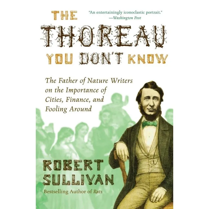 The Thoreau You Dont Know