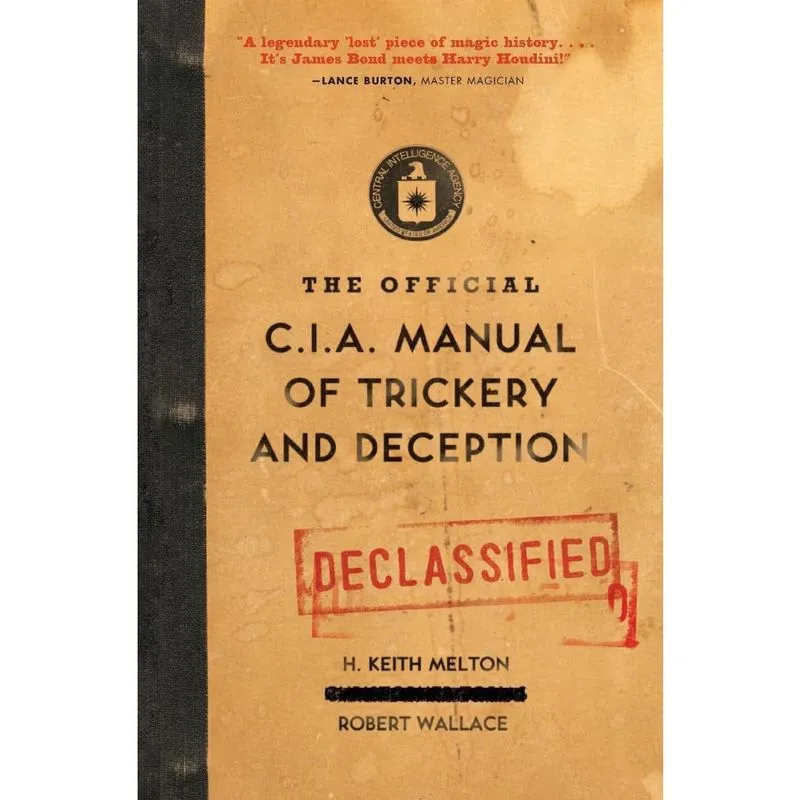 Official cia Manual of Trickery and Deception, The
