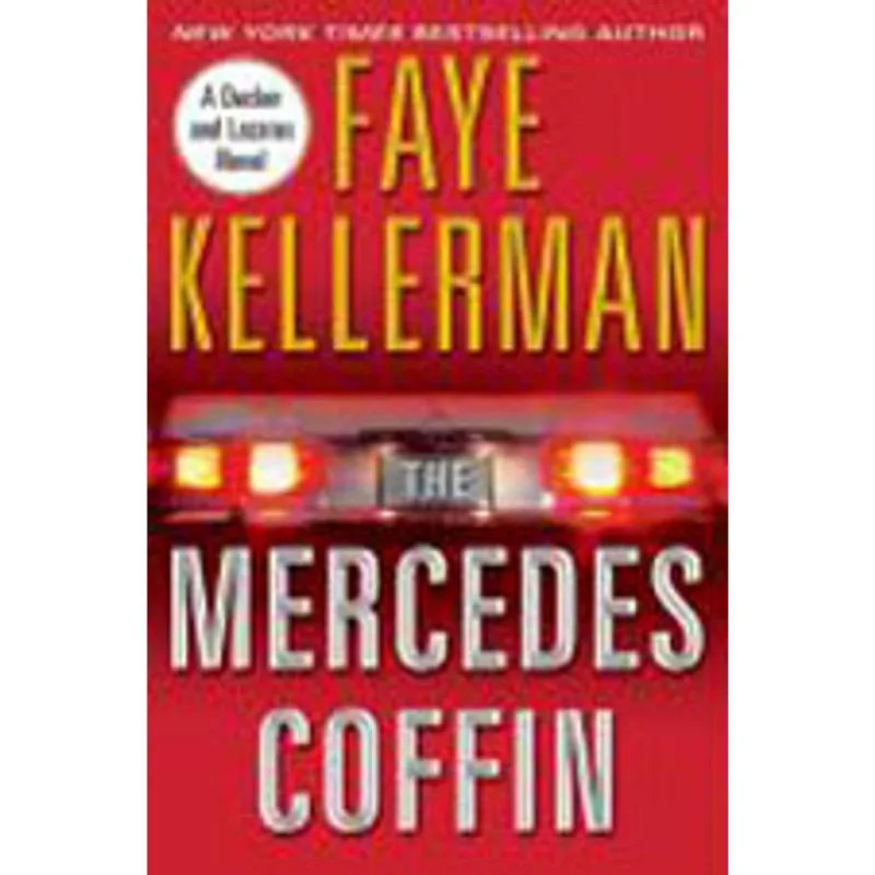 MERCEDES COFFIN, THE - A DECKER AND LAZARUS BOOK
