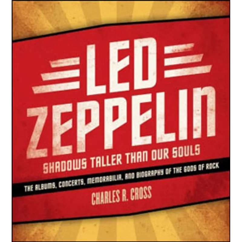 LED ZEPPELIN - SHADOWS TALLER THAN OUR SOULS