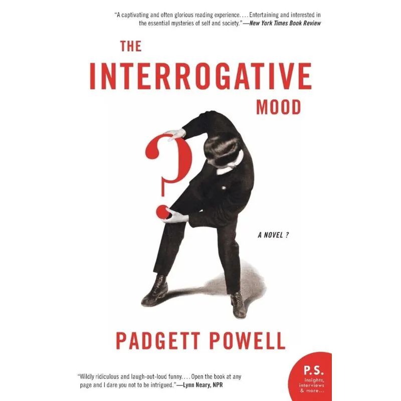 Interrogative Mood, The