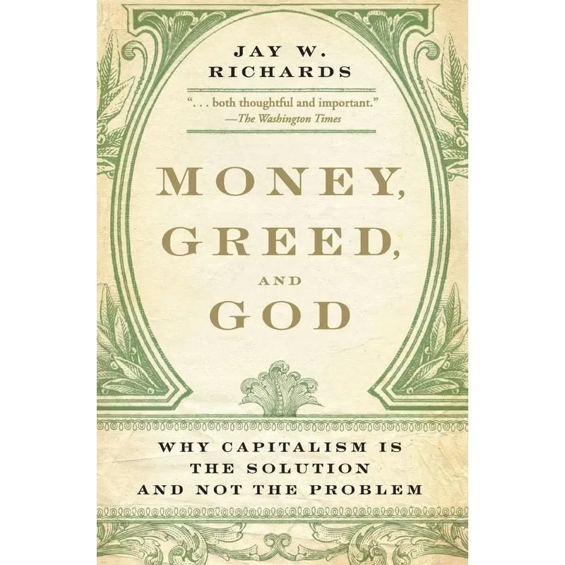 Money, Greed, and God