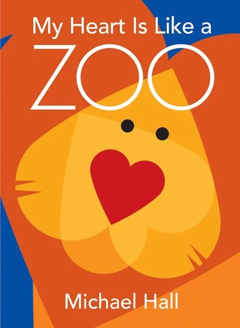 My Heart Is Like a Zoo Hardback
