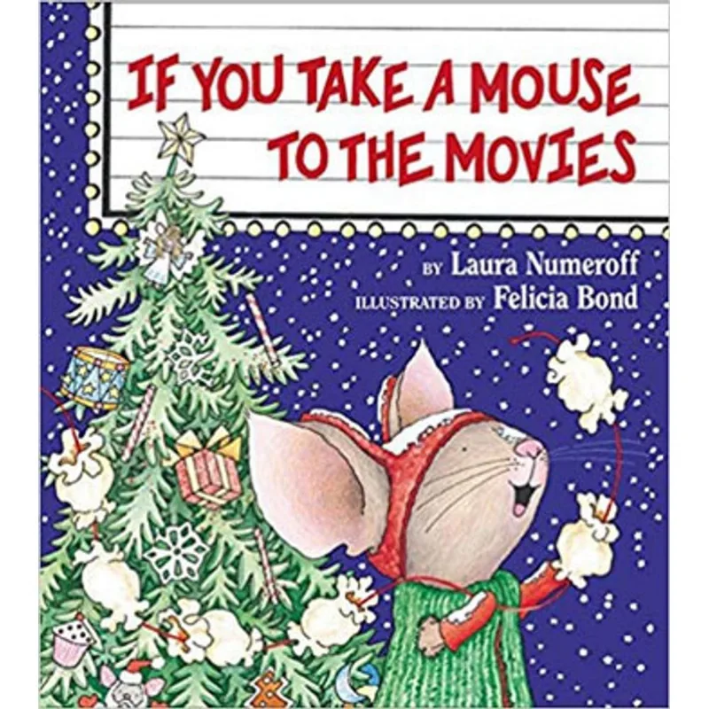 IF YOU TAKE A MOUSE TO THE MOVIES