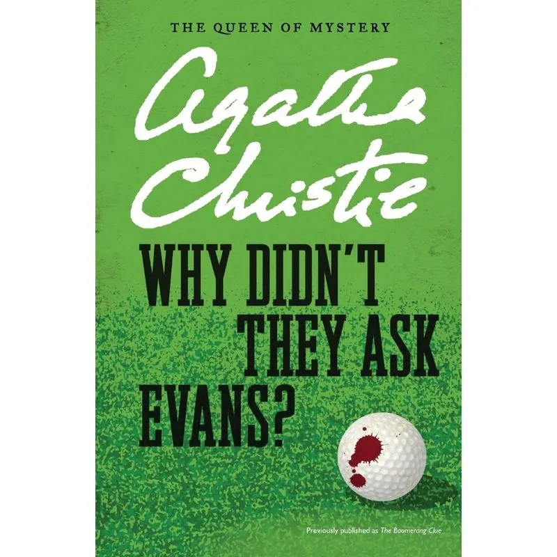 Why Didnt They Ask Evans?