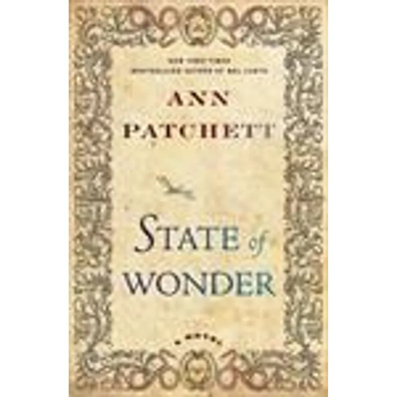 State of Wonder - a Novel