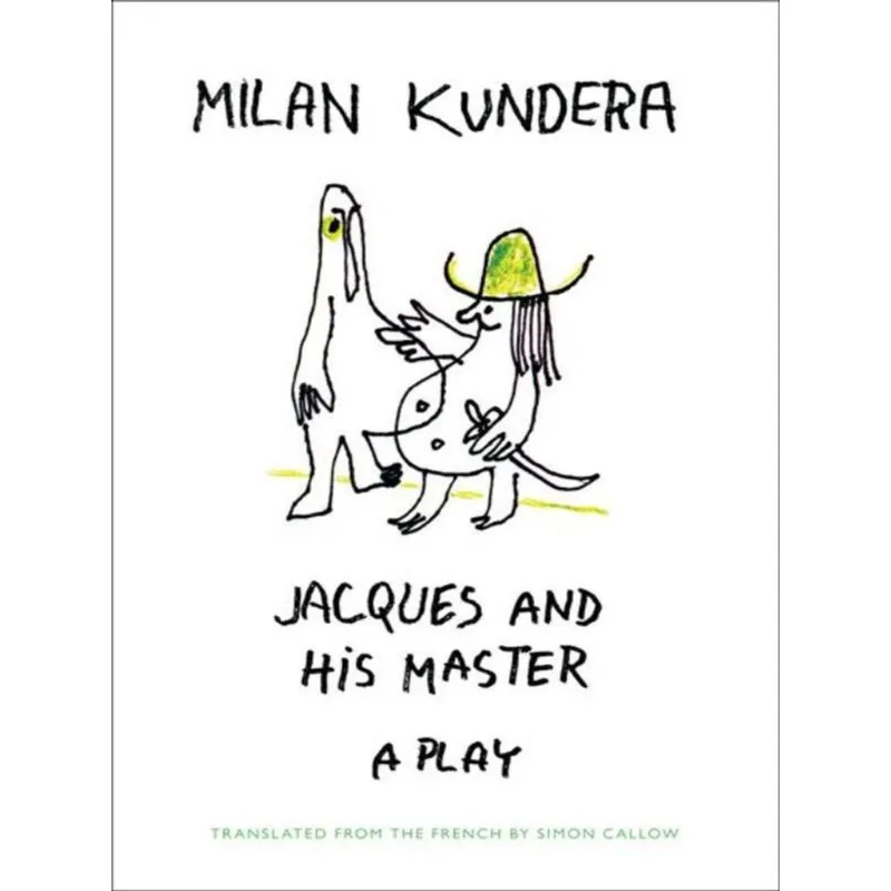 JACQUES AND HIS MASTER