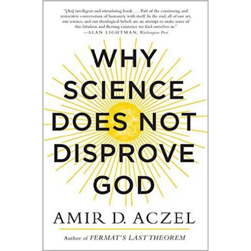 WHY SCIENCE DOES NOT DISPROVE GOD