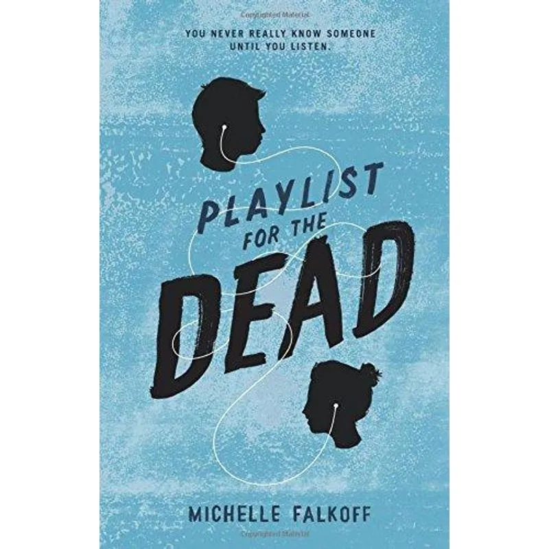 Playlist for the Dead