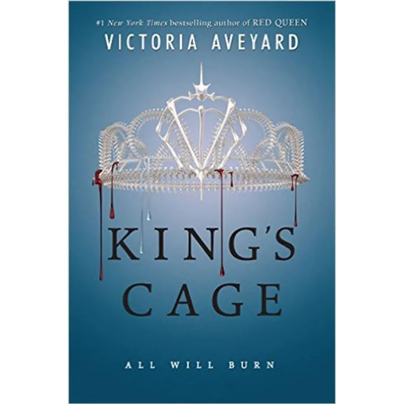 KING'S CAGE - ALL WILL BURN