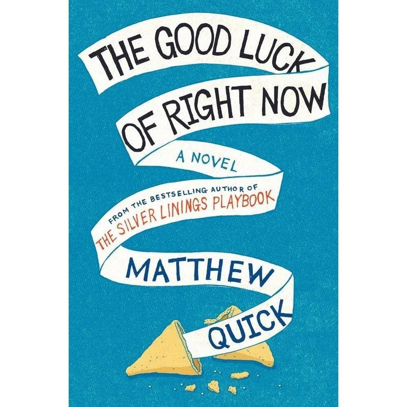 The Good Luck Of Right Now