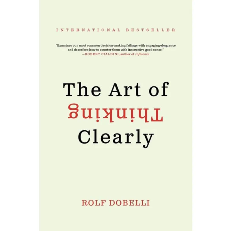 THE ART OF THINKING CLEARLY - EXPORT EDITION