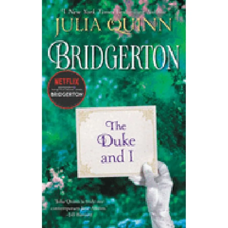 THE DUKE AND I - BRIDGERTON - VOL. 1
