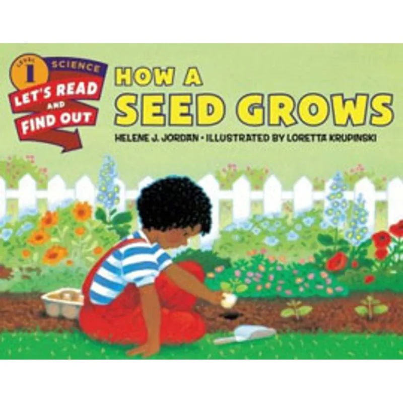 HOW A SEED GROWS