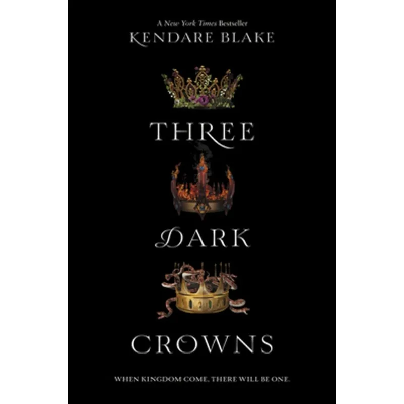 THREE DARK CROWNS