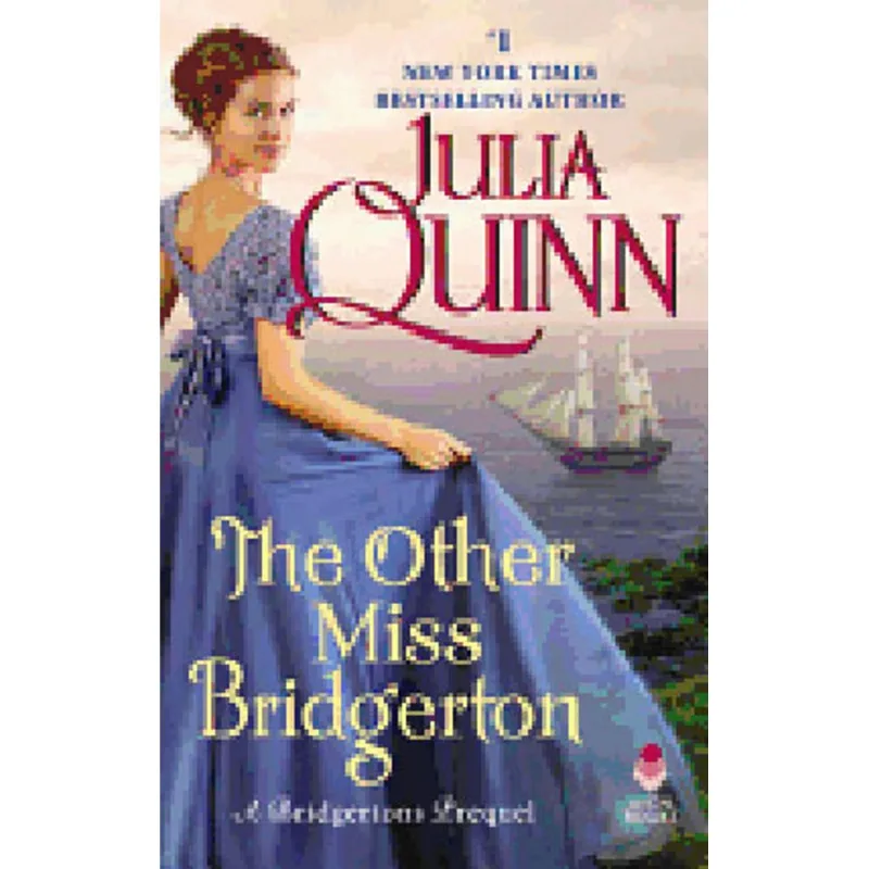 THE OTHER MISS BRIDGERTON - A BRIDGERTON PREQUEL
