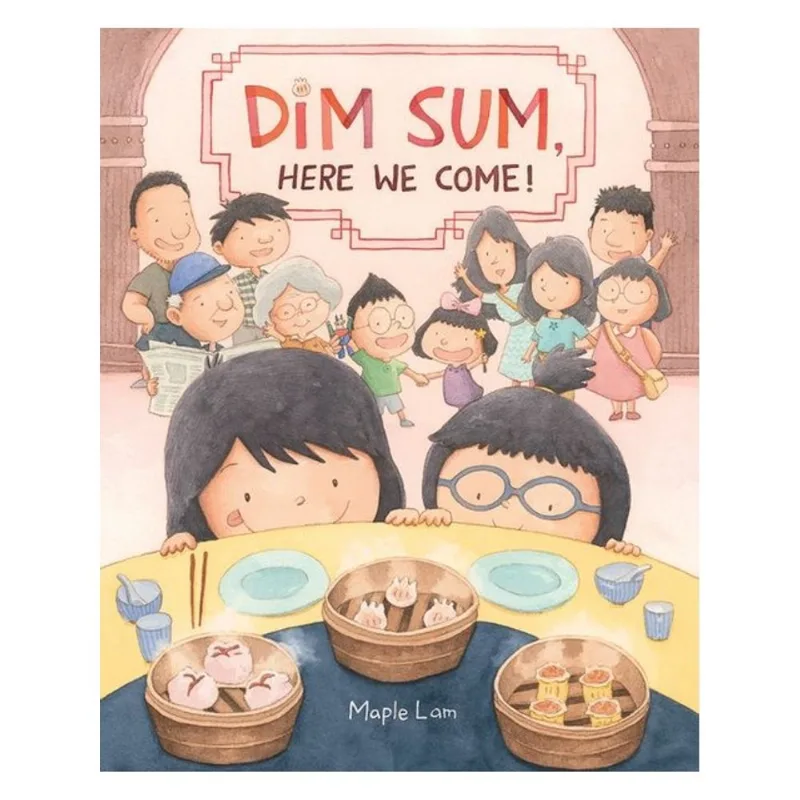 DIM SUM, HERE WE COME!