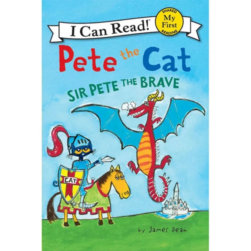 PETE THE CAT - SIR PETE THE BRAVE