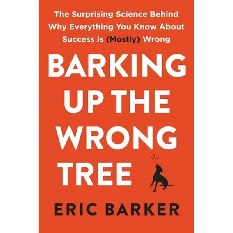 Barking Up the Wrong Tree