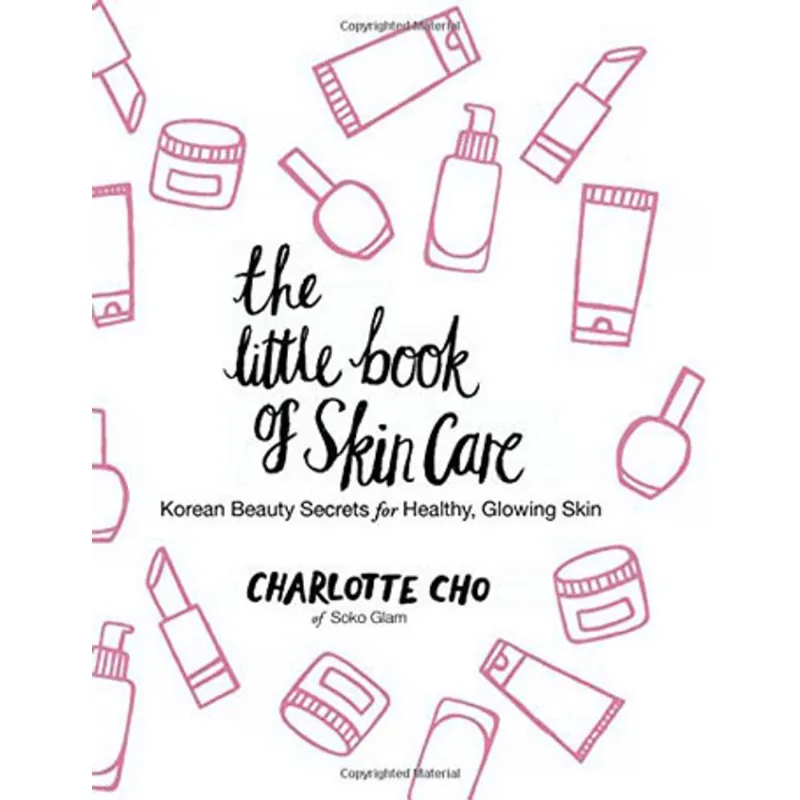 LITTLE BOOK OF SKIN CARE, THE