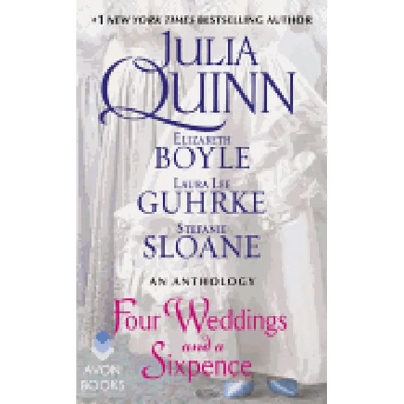 FOUR WEDDINGS AND A SIXPENCE - AN ANTHOLOGY