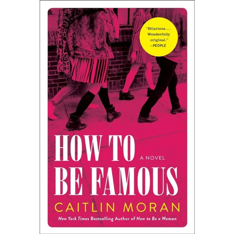 HOW TO BE FAMOUS