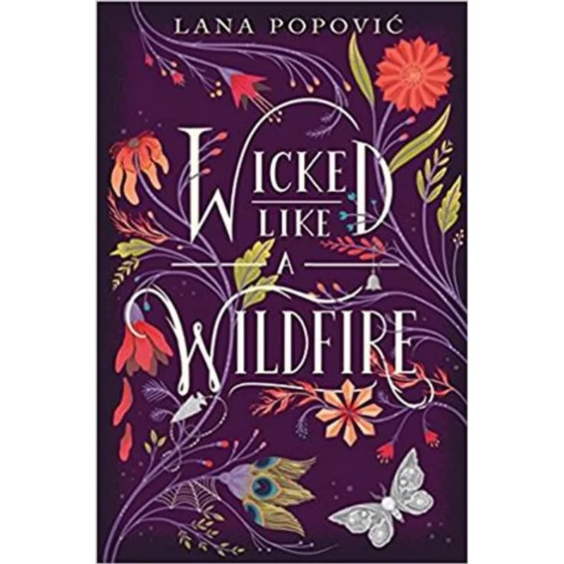 Wicked Like a Wildfire