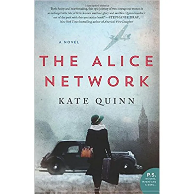 ALICE NETWORK, THE - A NOVEL