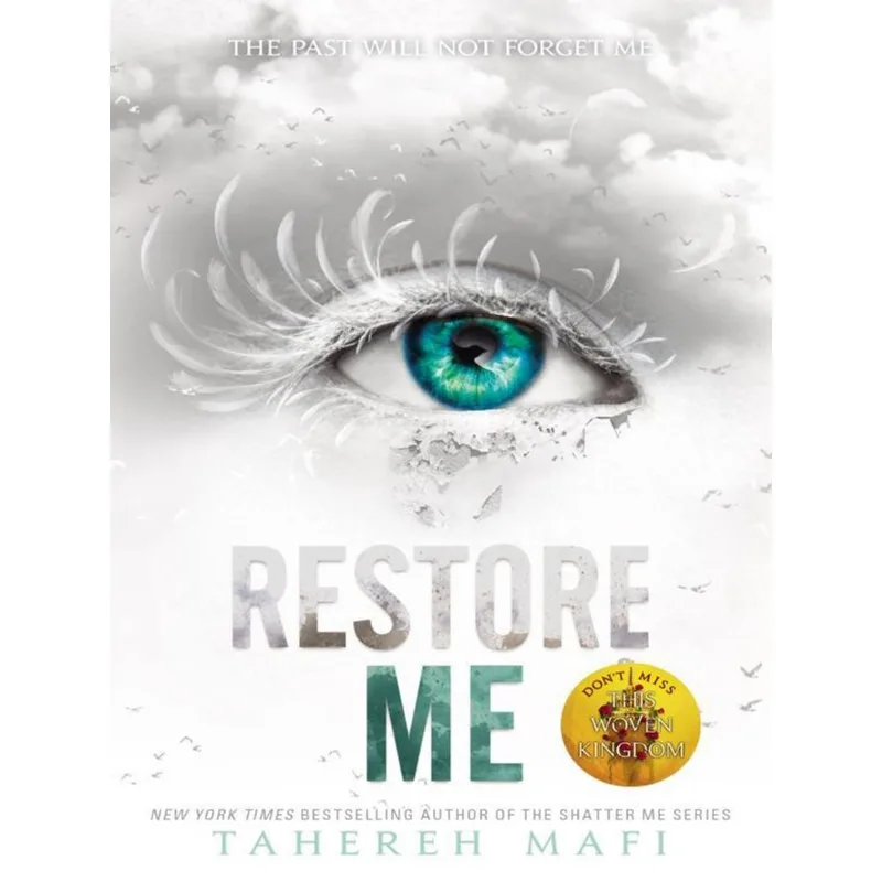 RESTORE ME - SHATTER ME SERIES - VOL. 4