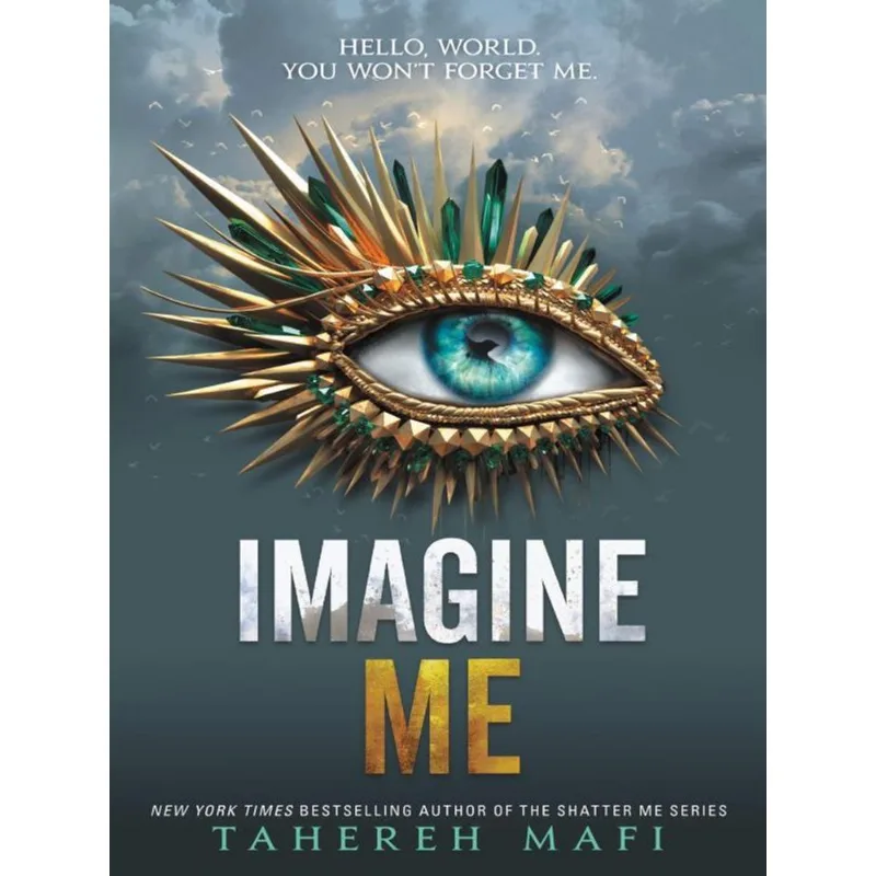 IMAGINE ME - SHATTER ME SERIES - VOL. 6