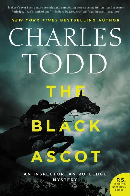 The Black Ascot (Inspector Ian Rutledge Mysteries 21) Paperback