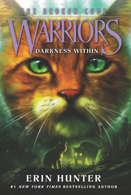 Warriors: The Broken Code #4: Darkness Within (Warriors: The Broken Code 4) Paperback