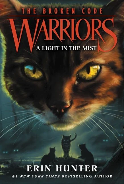 Warriors: The Broken Code #6: A Light in the Mist (Warriors: The Broken Code 6) Paperback