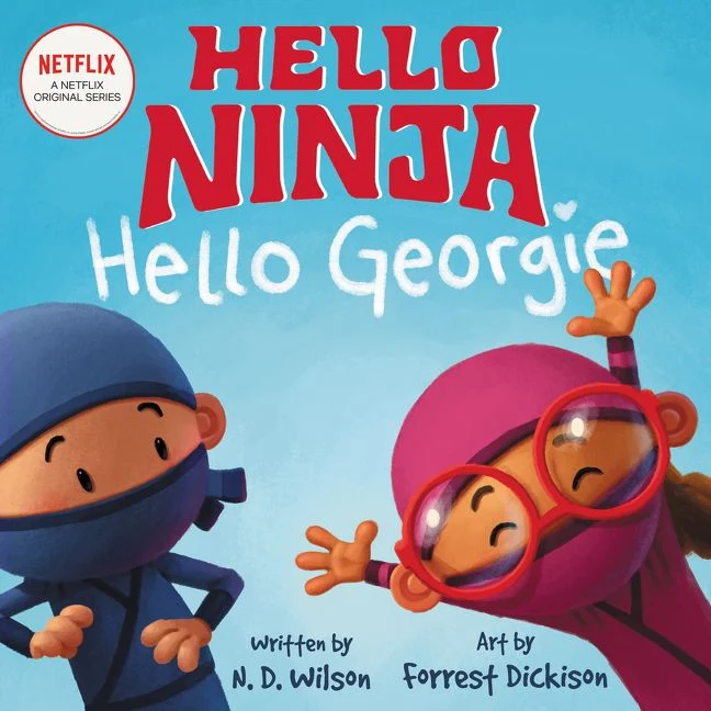 Hello, Ninja. Hello, Georgie. Hardback