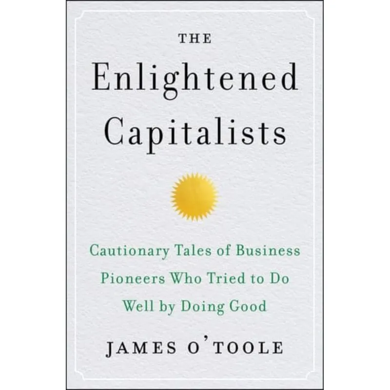 THE ENLIGHTENED CAPITALISTS