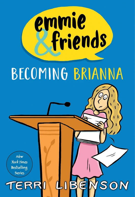 Emmie & Friends: Becoming Brianna: A Graphic Novel (Emmie & Friends 4) Paperback