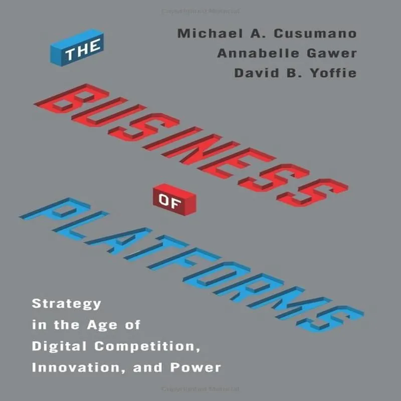 The Business Of Platforms