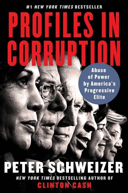 Profiles in Corruption: Abuse of Power by America’s Progressive Elite Paperback