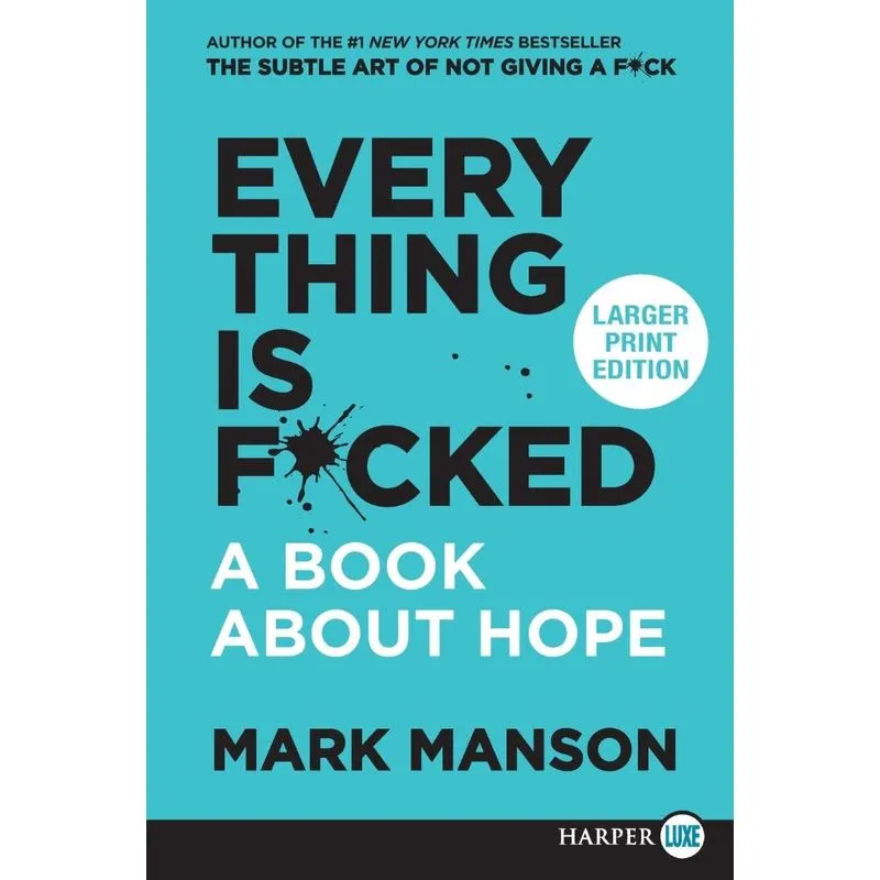 Everything Is F*cked Lp