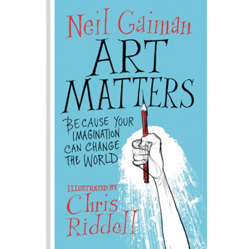 ART MATTERS - BECAUSE YOUR IMAGINATION CAN CHANGE THE WORLD