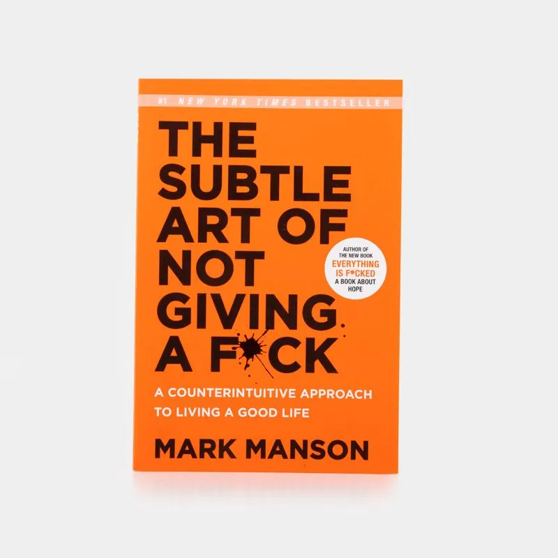 The subtle art of not giving a fuck