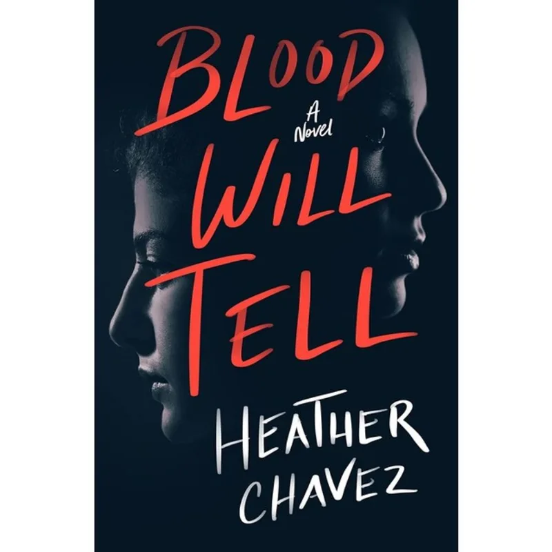 BLOOD WILL TELL