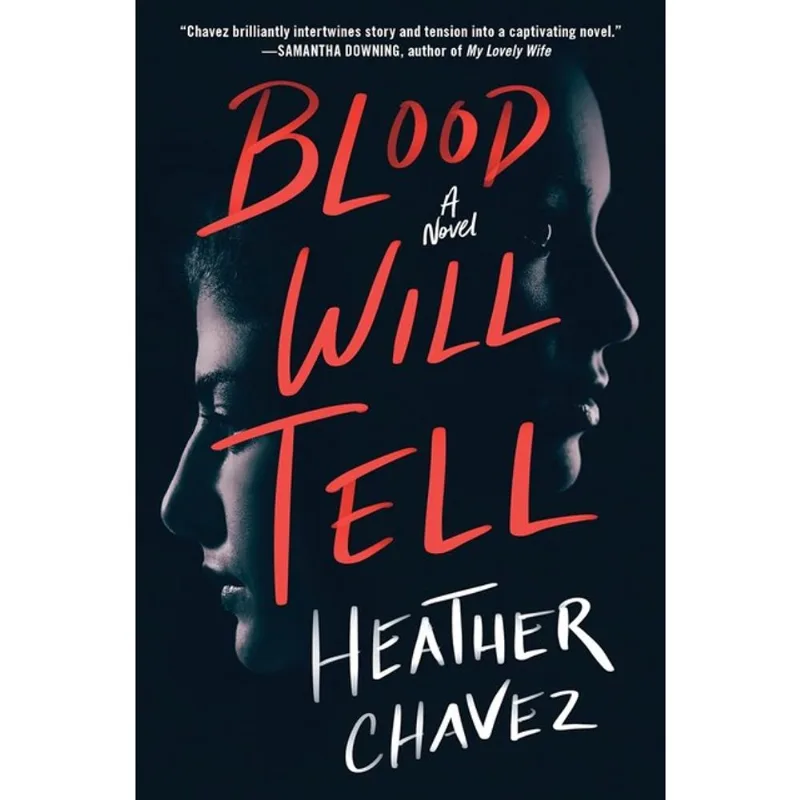 BLOOD WILL TELL