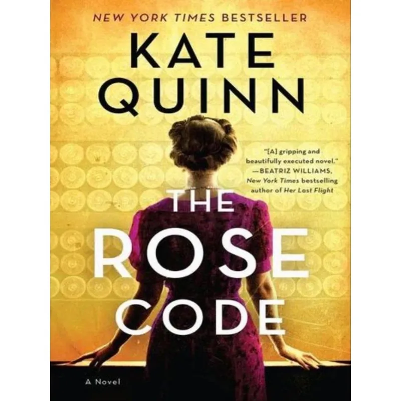 THE ROSE CODE - A NOVEL