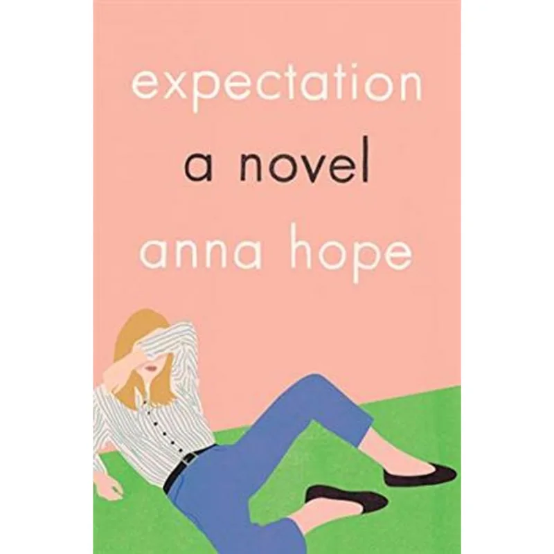 Expectation - a Novel