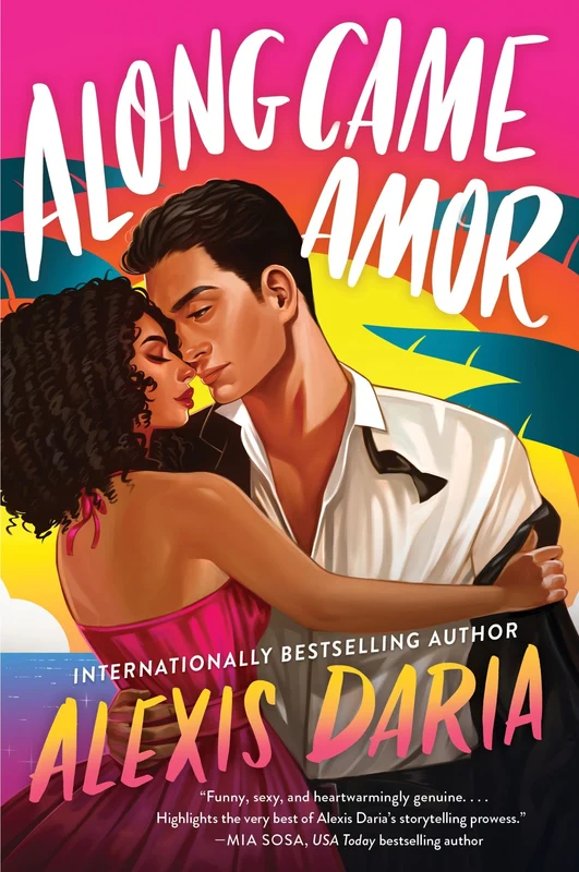 Along Came Amor: A Novel (Primas of Power 3) Paperback