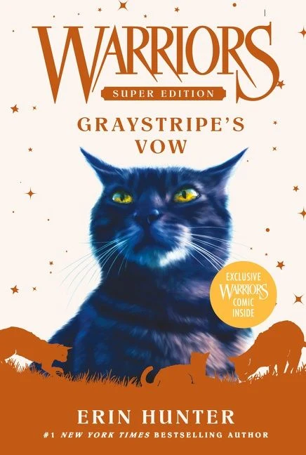 Warriors Super Edition: Graystripe's Vow (Warriors Super Edition 13) Paperback