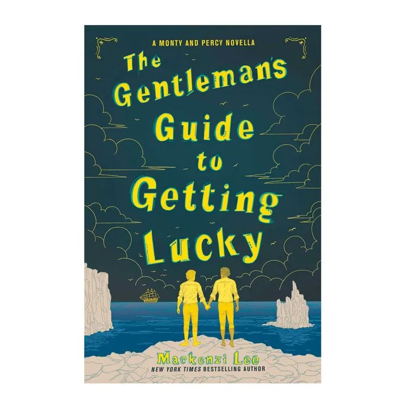 The Gentleman's Guide to Getting Lucky